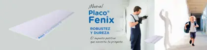 Placo Fenix
