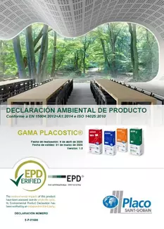 Los productos para la construcción de Placo Saint-Gobain cumplen con los estándares EPD (Declaración Ambiental de Producto).